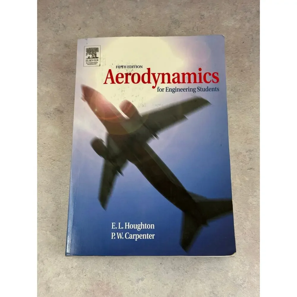 Aerodynamics for Engineering Students Fifth Edition - Houghton, E. L.